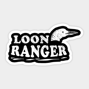 Loon Ranger Sticker